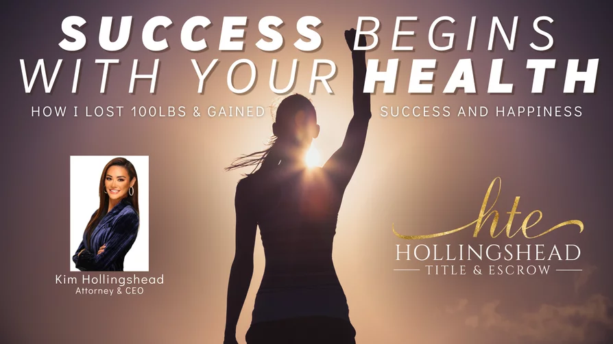 Success Starts with your Health